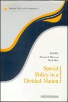 Spatial Policy in a Divided Nation