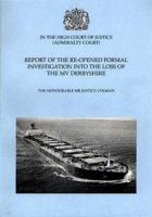 Report of the Re-Opened Formal Investigation Into the Loss of the MV Derbyshire