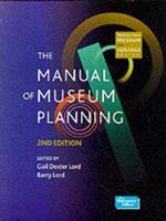 The Manual of Museum Planning