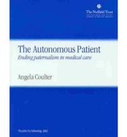 The Autonomous Patient