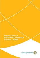 Revised Code of Practice for Conditional Cautions - Adults