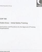 Cabin Crew - Initial Safety Training