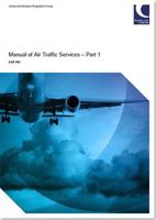 Manual of Air Traffic Services. Part 1