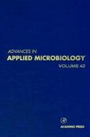 Advances in Applied Microbiology. Volume 42