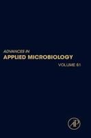 Advances in Applied Microbiology. Vol. 61