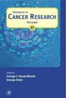 Advances in Cancer Research. Vol. 87