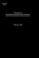 Advances in Imaging and Electron Physics. Vol. 109