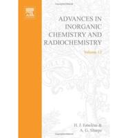 Advances in Inorganic Chemistry and Radiochemistry. Vol.12: 1969