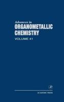 Advances in Organometallic Chemistry. Vol. 41