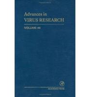 Advances in Virus Research. Volume 46