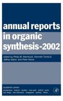 Annual Reports in Organic Synthesis 2002