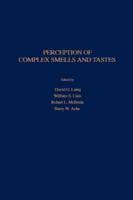 Perception of Complex Smells and Tastes