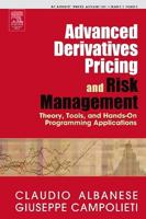 Advanced Derivatives Pricing and Risk Management