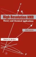 High Resolution NMR: Theory and Chemical Applications