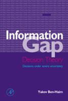 Information-Gap Decision Theory