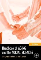 Handbook of Aging and the Social Sciences