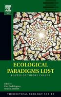 Ecological Paradigms Lost: Routes of Theory Change