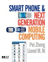 Smart Phone and Next-Generation Mobile Computing