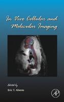 In Vivo Cellular and Molecular Imaging