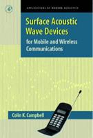 Surface Acoustic Wave Devices for Mobile and Wireless Communications