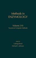 Numerical Computer Methods: Volume 210: Numerical Computer Methods