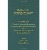 Proteolytic Enzymes in Coagulation, Fibrinolysis, and Complement Activation. Pt. A Mammalian Blood Coagulation Factors and Inhibitors