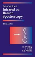 Introduction to Infrared and Raman Spectroscopy Third Edition