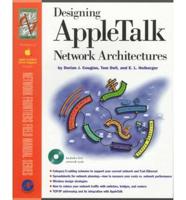 Designing AppleTalk Network Architectures