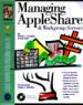 Managing AppleShare and Workgroup Servers