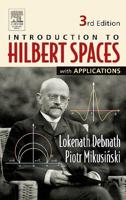 Hilbert Spaces With Applications
