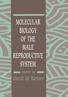 Molecular Biology of the Male Reproductive System