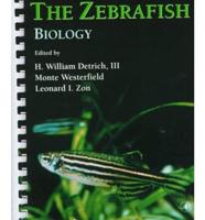 The Zebrafish. Biology