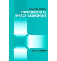 A Practical Guide to Environmental Impact Assessment