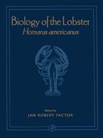 Biology of the Lobster Homarus Americanus