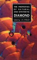 The Properties of Natural and Synthetic Diamond