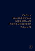 PROFILES OF DRUG SUB, EXCIP & REL METH 32