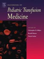 Handbook of Pediatric Transfusion Medicine