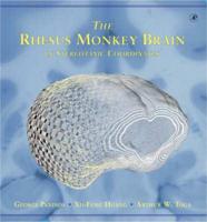 The Rhesus Monkey Brain in Stereotaxic Coordinates