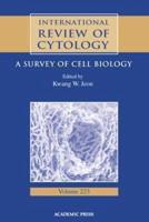 International Review of Cytology. Vol. 223