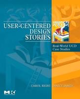 User-Centered Design Stories: Real-World Ucd Case Studies