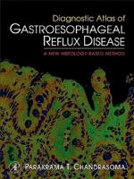 Diagnostic Atlas of Gastroesophageal Reflux Disease