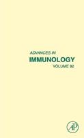 Advances in Immunology. Volume 92
