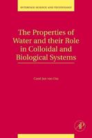 The Properties of Water and Their Role in Colloidal and Biological Systems