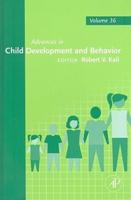 Advances in Child Development and Behavior. Vol. 36