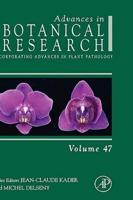 Advances in Botanical Research. Vol. 47