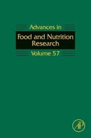Advances in Food and Nutrition Research: Volume 57