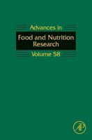 Advances in Food and Nutrition Research, Volume 58