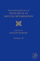 International Review of Research in Mental Retardation. Vol. 38