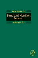 Advances in Food and Nutrition Research. Volume 61