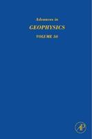 Advances in Geophysics. Vol. 50 Earth Heterogeneity and Scattering Effects on Seismic Waves